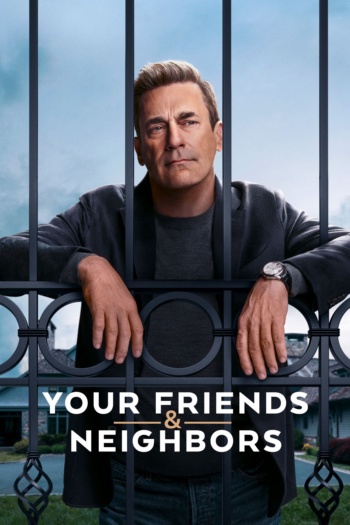 Poster za Your Friends & Neighbors