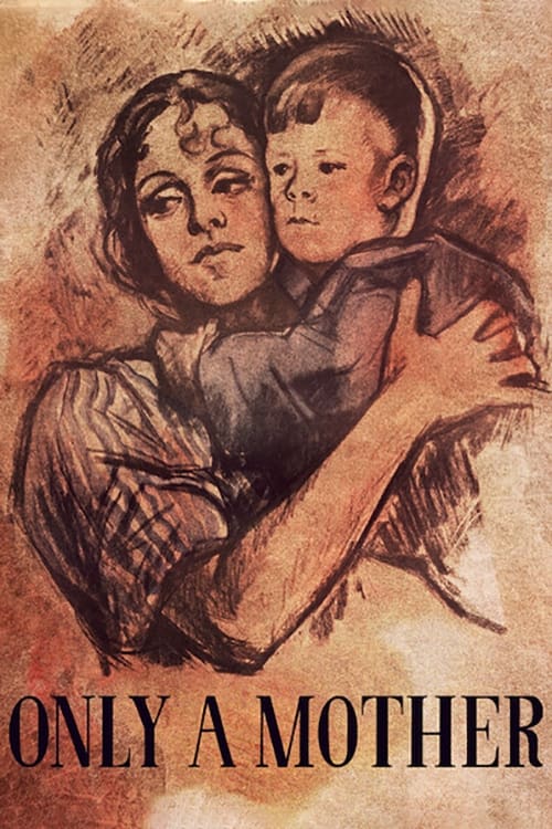 Poster za film Only a Mother