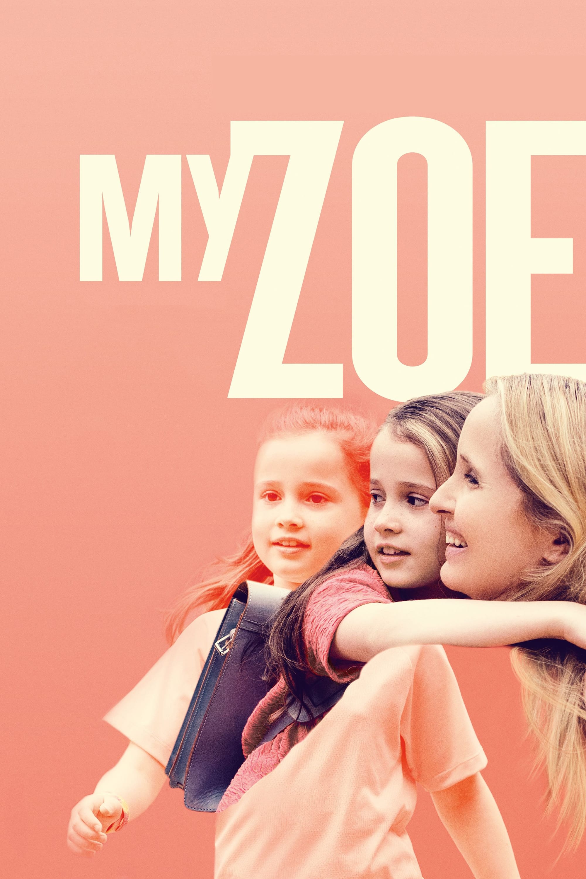 Poster za film My Zoe
