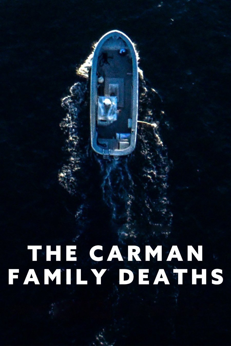 Poster za film The Carman Family Deaths