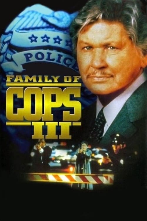 Poster za film Family of Cops III