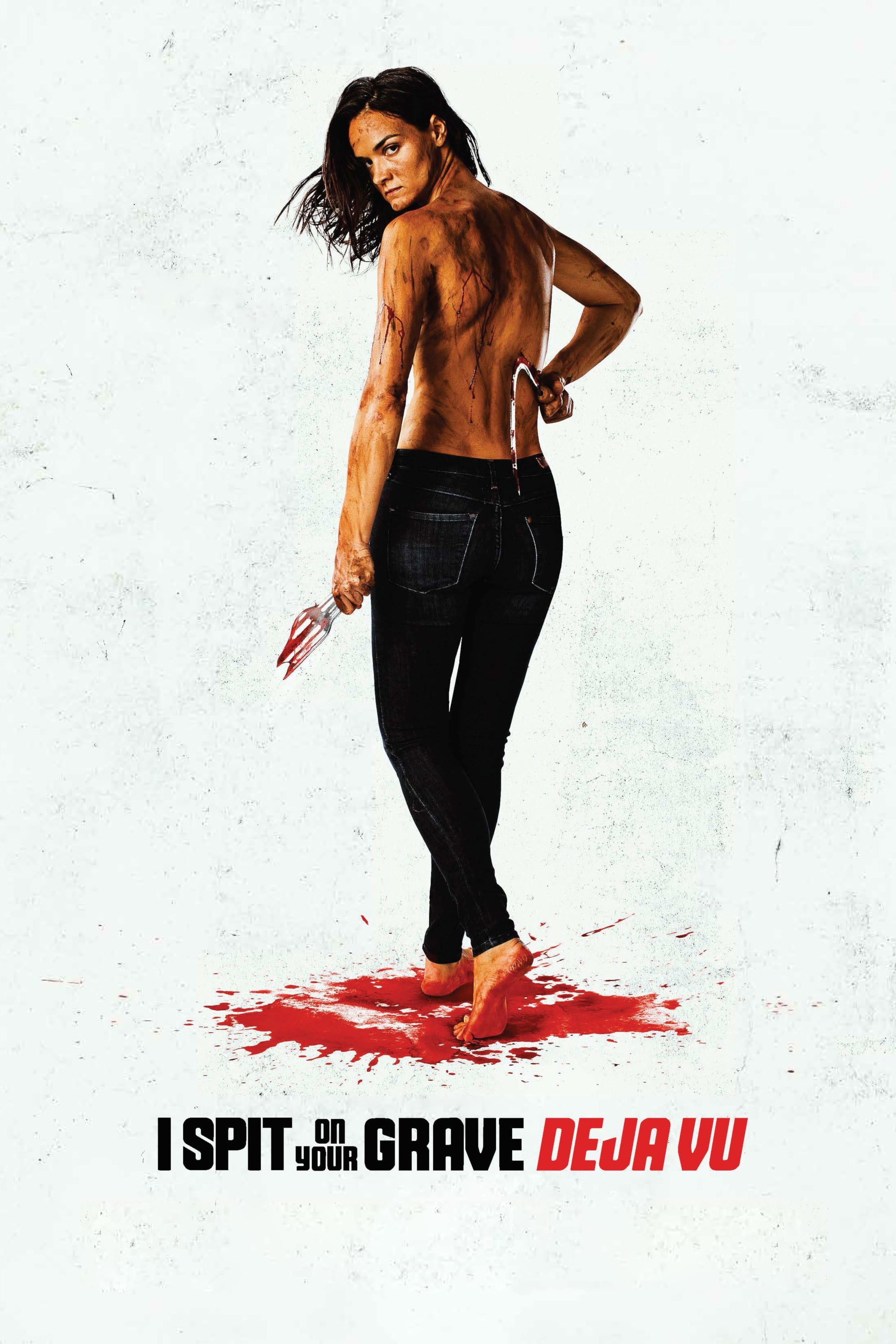 Poster za film I Spit on Your Grave: Déjà Vu