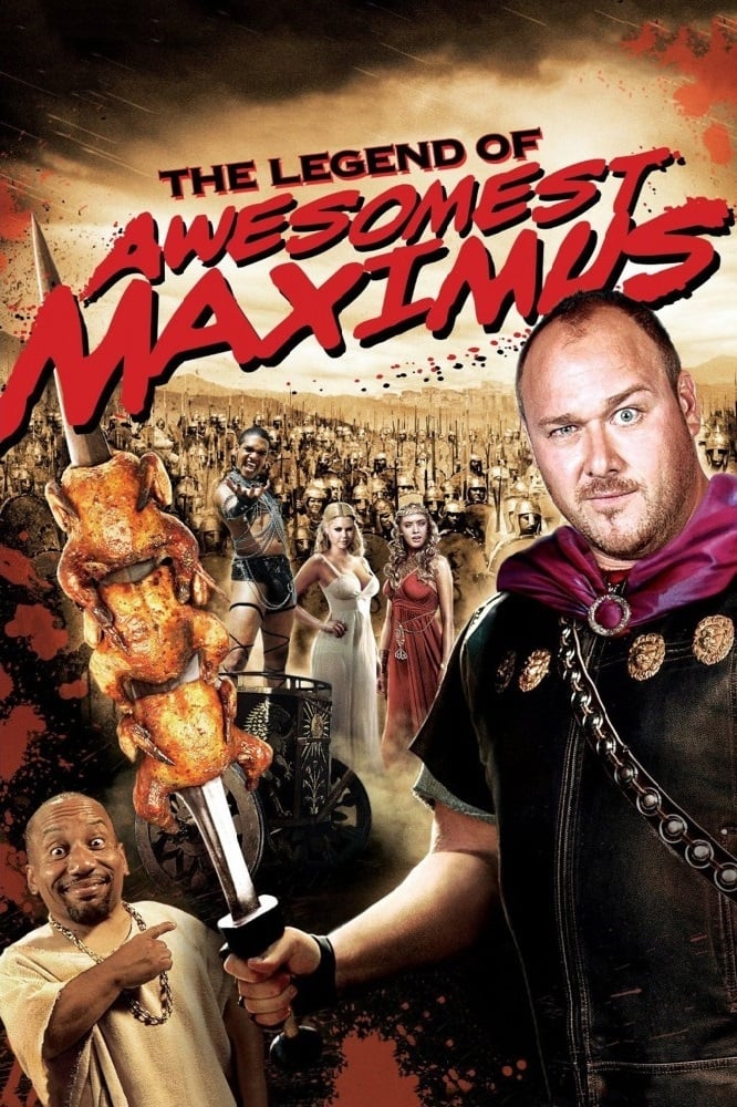 Poster za film National Lampoon's The Legend of Awesomest Maximus