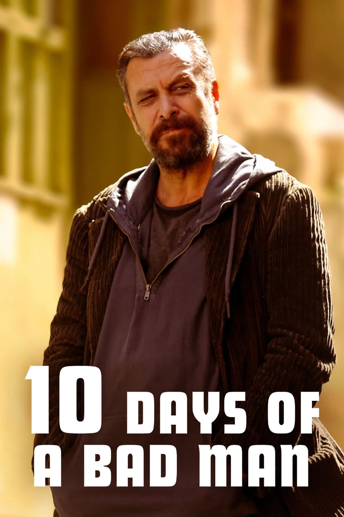 Poster za film 10 Days of a Bad Man