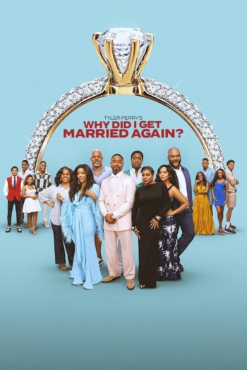 Poster za Why Did I Get Married Again?