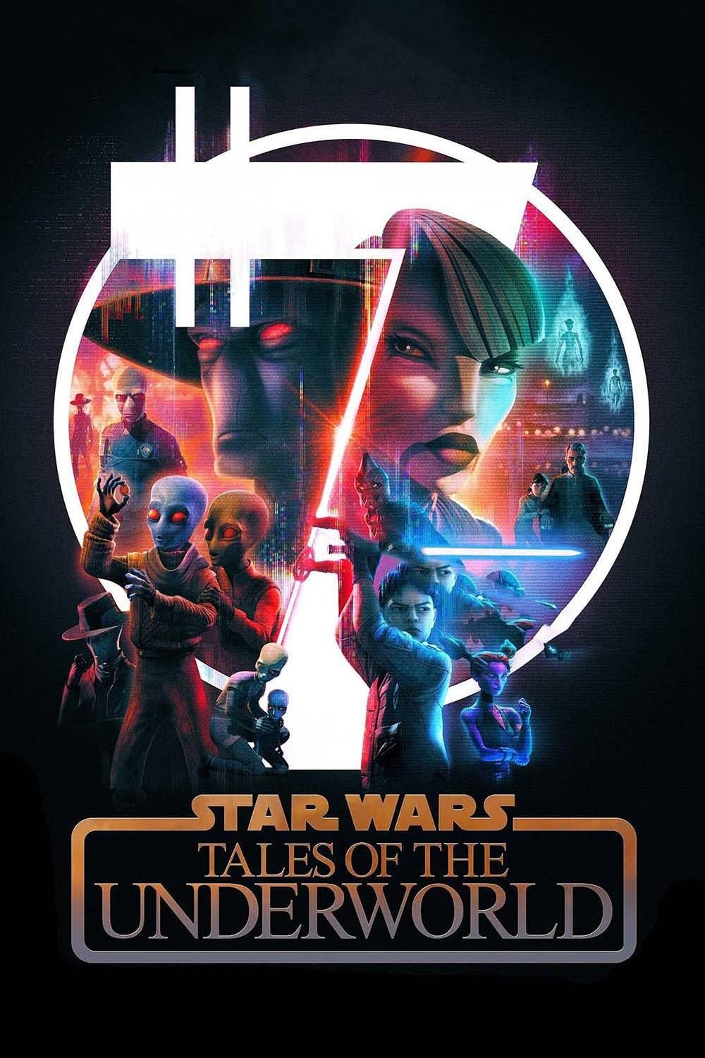 Poster za film Star Wars: Tales of the Underworld