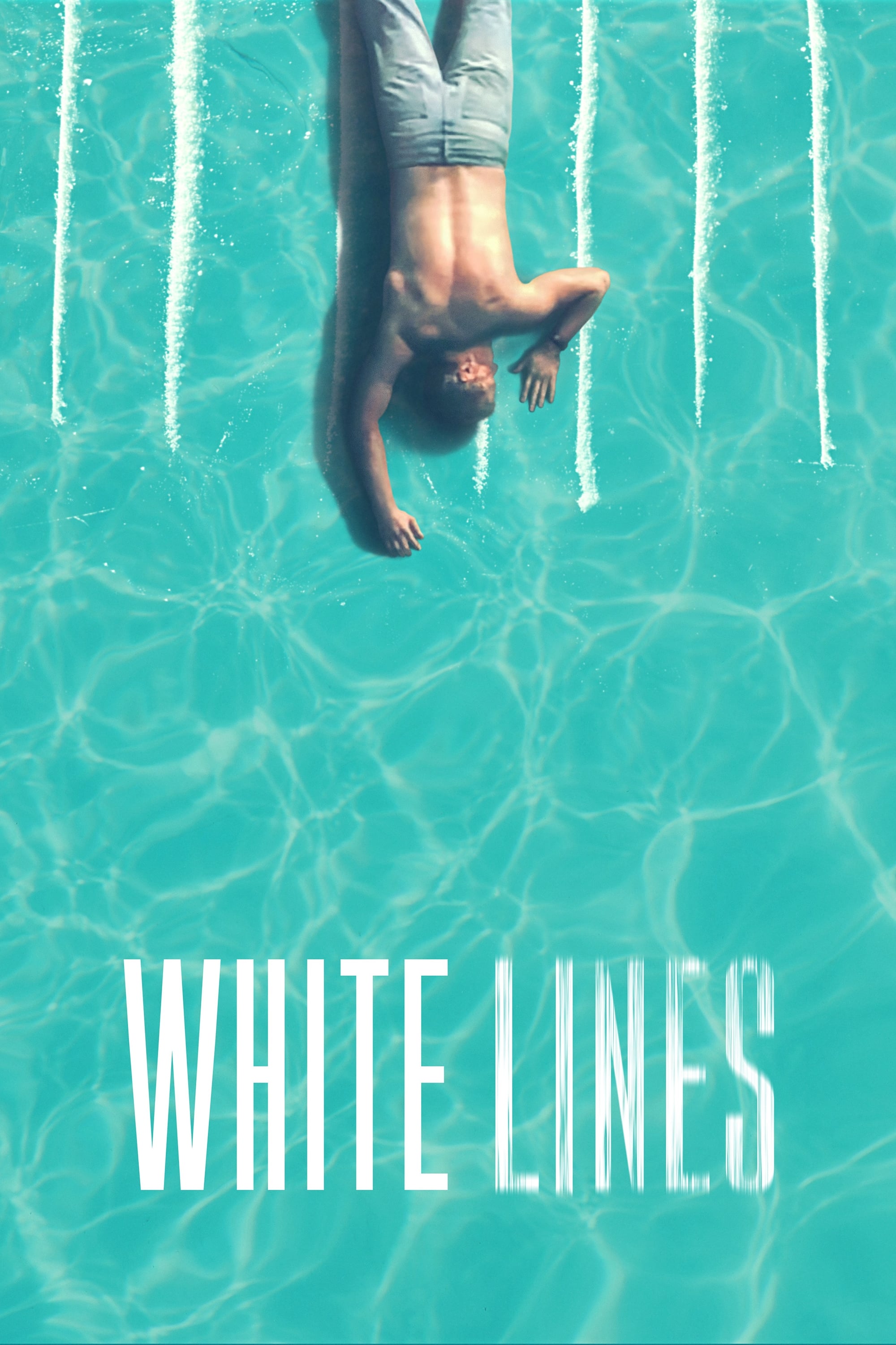 Poster za film White Lines
