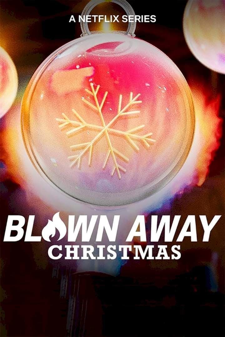 Poster za film Blown Away: Christmas