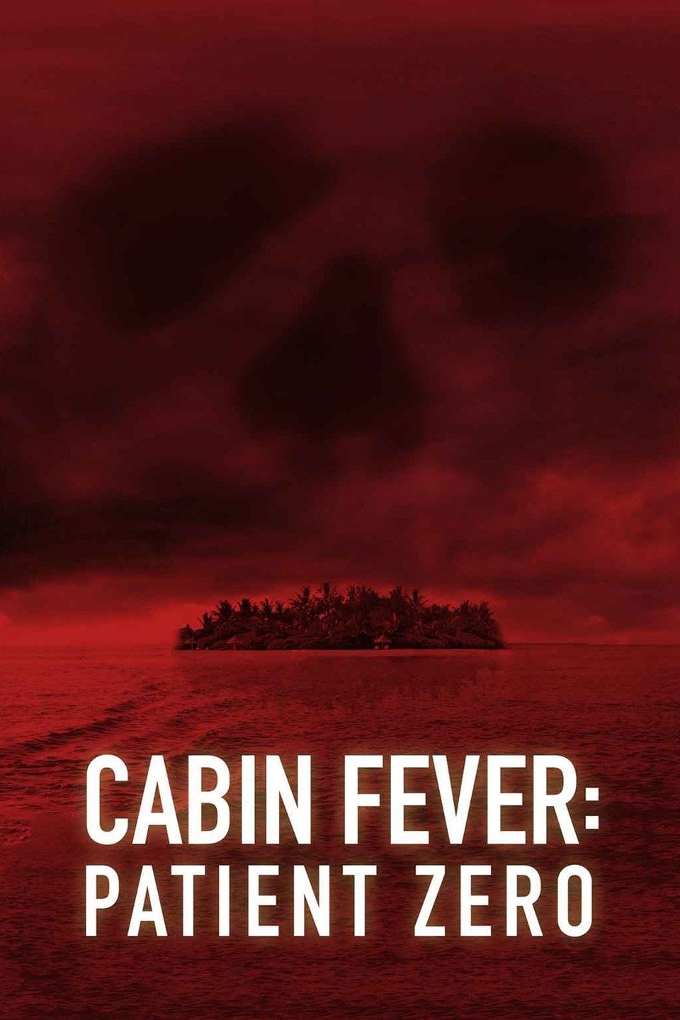 Poster za film Cabin Fever: Patient Zero