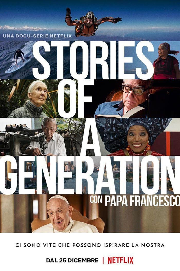 Poster za film Stories of a Generation - with Pope Francis