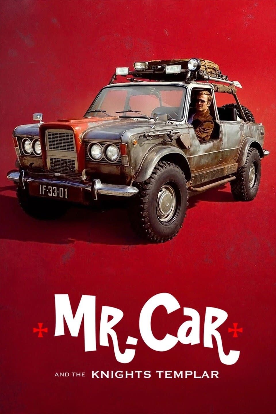 Poster za film Mr. Car and the Knights Templar