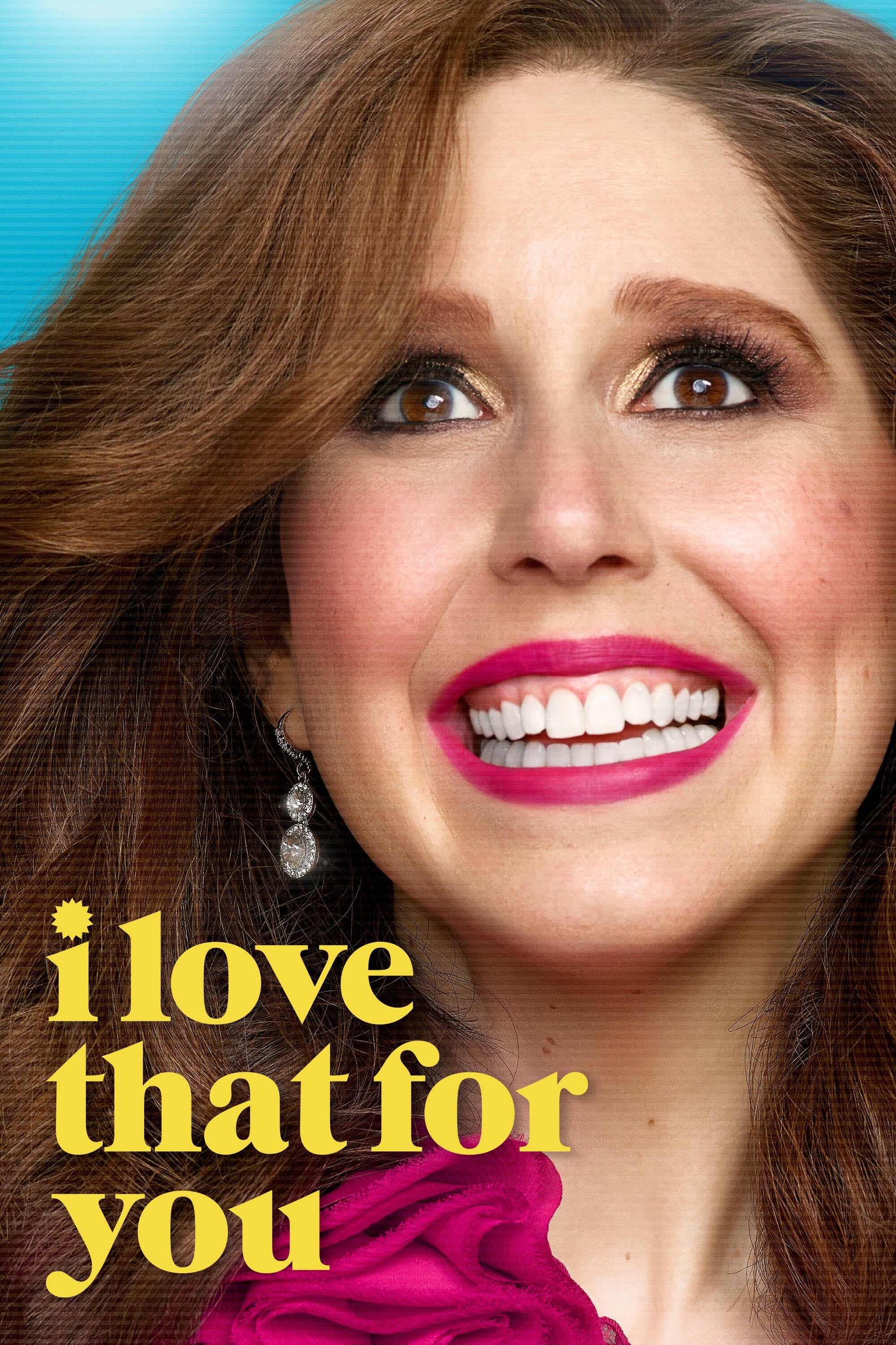 Poster za film I Love That for You
