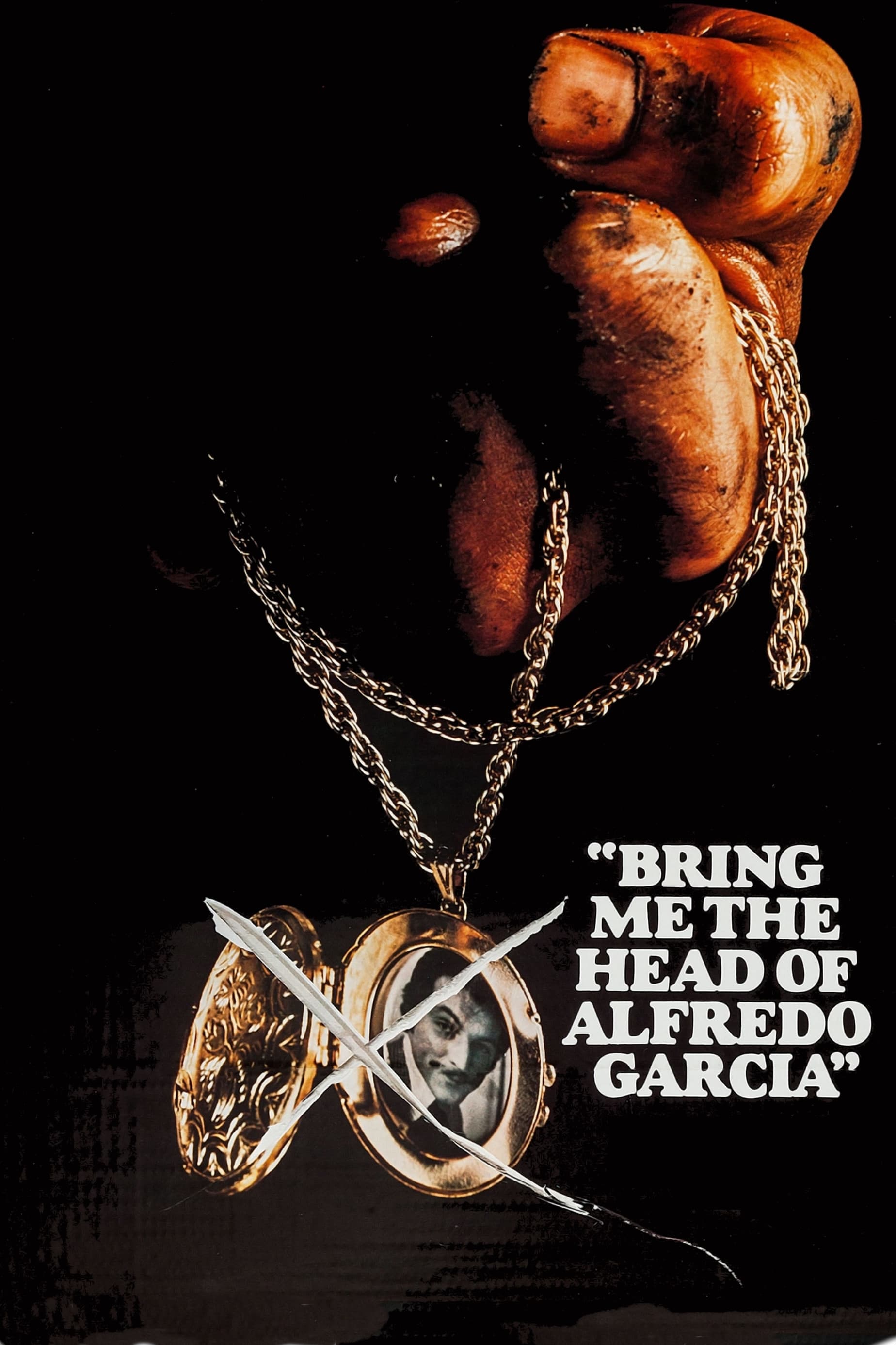 Poster za film Bring Me the Head of Alfredo Garcia