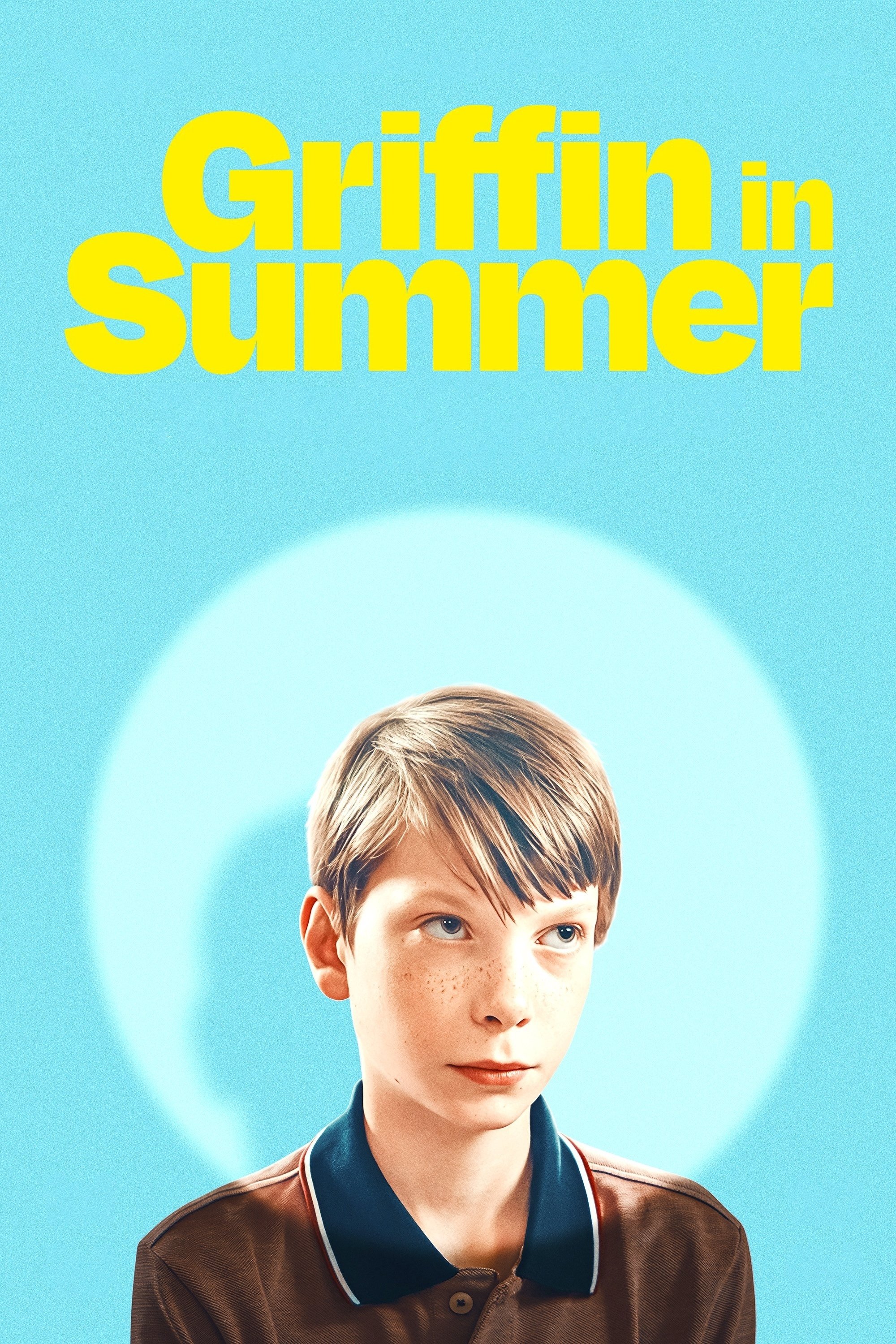 Poster za film Griffin in Summer