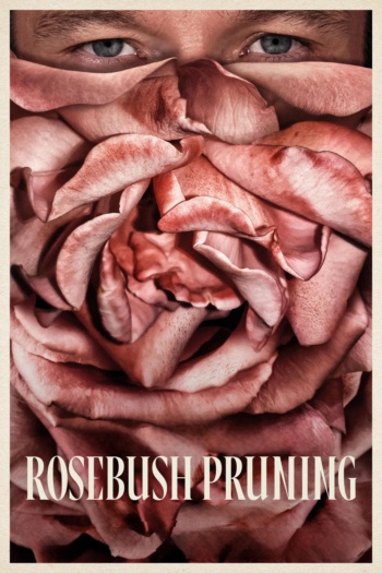 Poster za Rosebush Pruning