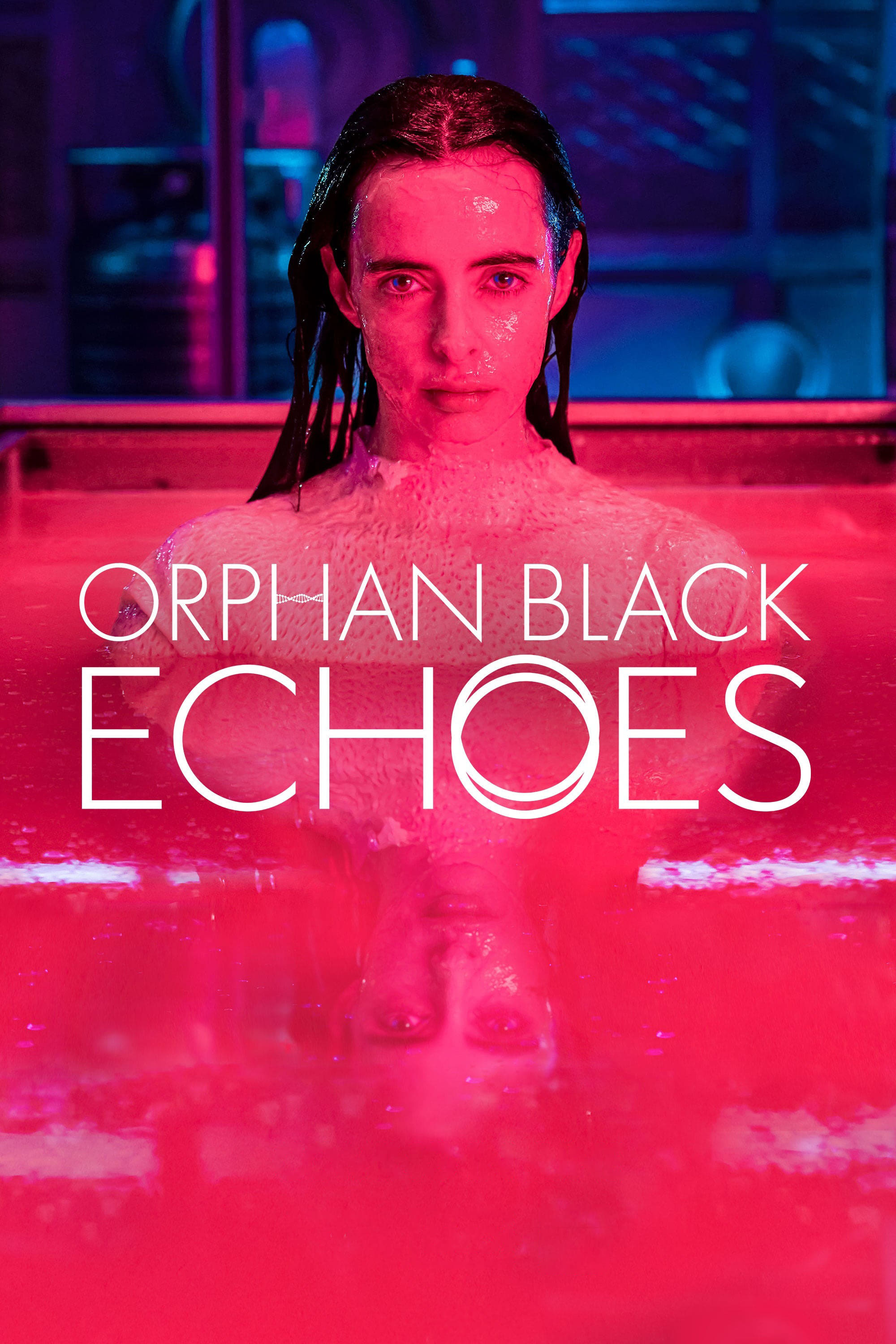 Poster za film Orphan Black: Echoes