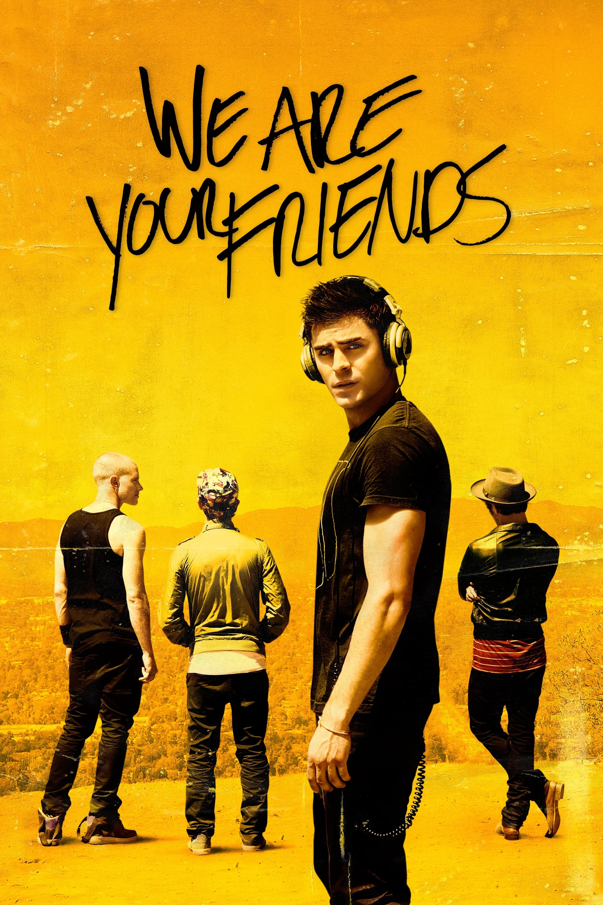 Poster za film We Are Your Friends