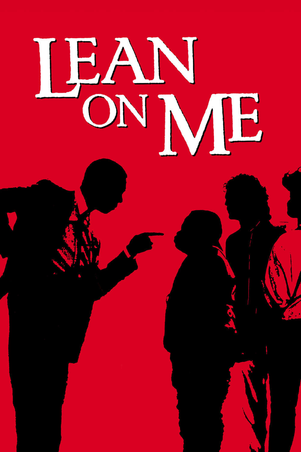 Poster za film Lean On Me